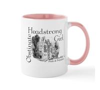 CafePress Obstinate Headstrong Girl Mug 11 oz (325 ml) Ceramic Coffee Mug