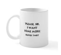 CafePress Oliver Twist Quote Mug 11 oz (325 ml) Ceramic Coffee Mug