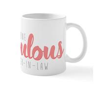 CafePress One Fabulous Daughter in Law 11 oz (325 ml) Ceramic Coffee Mug