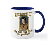 CafePress Richard III Carpark Humor Mug 11 oz (325 ml) Ceramic Coffee Mug