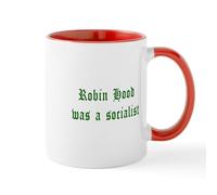CafePress Robin Hood was A Socialist Mug 11 oz (325 ml) Ceramic Coffee Mug