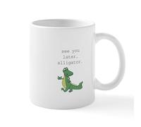 CafePress See You Later, Alligator Mug 11 oz (325 ml) Ceramic Coffee Mug