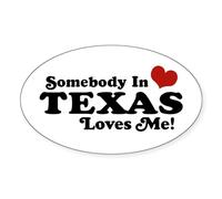CafePress Somebody In Texas Loves Me Oval Sticker Oval Bumper Sticker, Euro Oval Car Decal