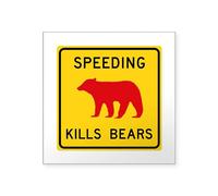 CafePress Speeding Kills Bear, Califo Square Sticker 3 X 3 Square Bumper Sticker Car Decal