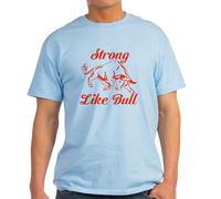 CafePress Strong Like Bull Light T Shirt Men's Traditional Fit Light Casual Tshirt