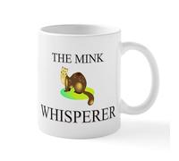 CafePress The Mink Whisperer Mug 11 oz (325 ml) Ceramic Coffee Mug