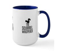 CafePress The Squirrel Whisperer Mugs 15 oz (444 ml) Ceramic Coffee Mug
