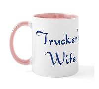 CafePress Trucker's Wife Mug 11 oz (325 ml) Ceramic Coffee Mug