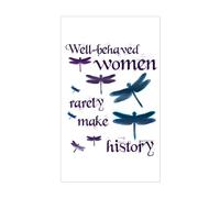 CafePress Well Behaved Women Rarely Make History Sticker (Re Rectangle Bumper Sticker Car Decal