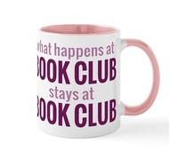 CafePress What Happens At Book Club Mug 11 oz (325 ml) Ceramic Coffee Mug