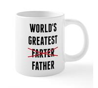 CafePress World's Greatest Farter I Mean Father Mugs 20 oz Ceramic Mega Mug