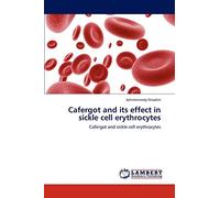 Cafergot and its effect in sickle cell erythrocytes: Cafergot and sickle cell erythrocytes