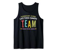 Cafeteria Champs Funny Lunch Lady Appreciation Gifts Tank Top