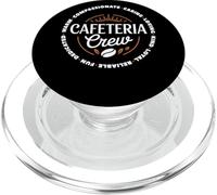 Cafeteria Crew Compassionate Caring Loyal School Staff Team PopSockets PopGrip for MagSafe