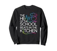 Cafeteria Kitchen Life School Lunch Hero Professional Sweatshirt
