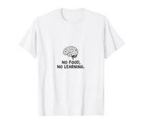 Cafeterias: No Food, No Learning Brain Education Quote T-Shirt, Men, White, 3XL