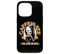 Caffeinate Or Die Mate Coffee Lover Drinker Case for iPhone 13 Pro