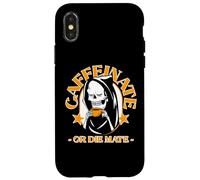 Caffeinate Or Die Mate Coffee Lover Drinker Case for iPhone X/XS