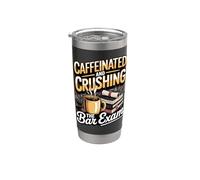 Caffeinated and Crushing the Bar Exam Law Student Stainless Steel Insulated Tumbler