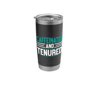 Caffeinated and Tenured Professor Stainless Steel Insulated Tumbler