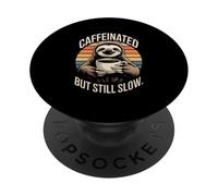 Caffeinated But Still Slow Sloth PopSockets Adhesive PopGrip