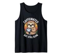 Caffeinated But Still Slow Sloth Tank Top