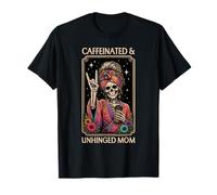 Caffeinated & Unhinged Mom Funny Skeleton Mother Tarot Card T-Shirt