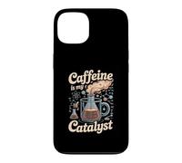 Caffeine Is My Catalyst Funny Science Coffee Case for iPhone 13