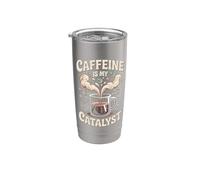 Caffeine is My Catalyst Funny Science Coffee Stainless Steel Insulated Tumbler