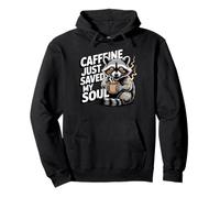 Caffeine Just Saved My Soul design raccoon coffee Pullover Hoodie