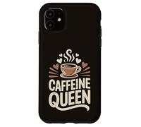 Caffeine Queen Coffee Typography Design Case for iPhone 11
