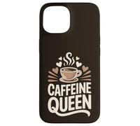 Caffeine Queen Coffee Typography Design Case for iPhone 15