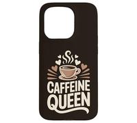 Caffeine Queen Coffee Typography Design Case for iPhone 15 Pro