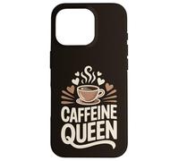 Caffeine Queen Coffee Typography Design Case for iPhone 16 Pro