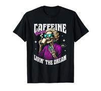 Caffeine Queen Skeleton Livin’ The Dream Coffee T-Shirt