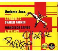 Francesco Cafiso & Strings - Tribute to Charlie Parker