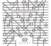 Cafiso, Francesco - We Play for Tips