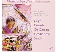 Cage/Hovhaness/Crumb - Sonic Encounters - The New Piano / Margaret Leng Tan