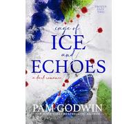 Cage of Ice and Echoes: 2 (Frozen Fate)
