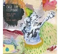 Cage The Elephant - Take It Or Leave It / Jesse James [7" VINYL]