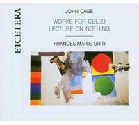 Cage: Works for Cello