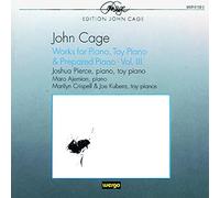 Cage: Works for Piano, Vol.3