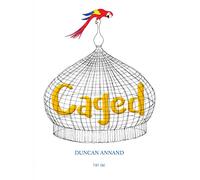 Caged: A Wordless Picture Book