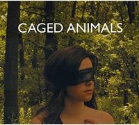 Caged Animals - Eat Their Own