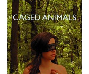 Caged Animals - Eat Their Own