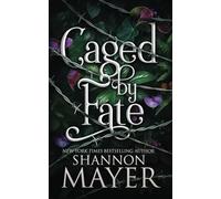 Caged by Fate (The Alpha Territories)