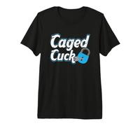 Caged Cuck Kinky Submissive Cuckold Boy Fetish Chastity Premium T-Shirt