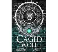 Caged Wolf: Alternate Cover (Darkmore Penitentiary)