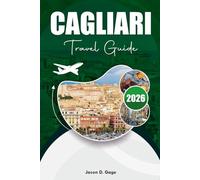 CAGLIARI TRAVEL GUIDE 2026: Top Things to Do, Where to Eat & Where to Stay