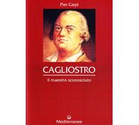 Cagliostro. Il maestro sconosciuto